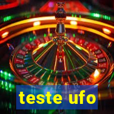 teste ufo